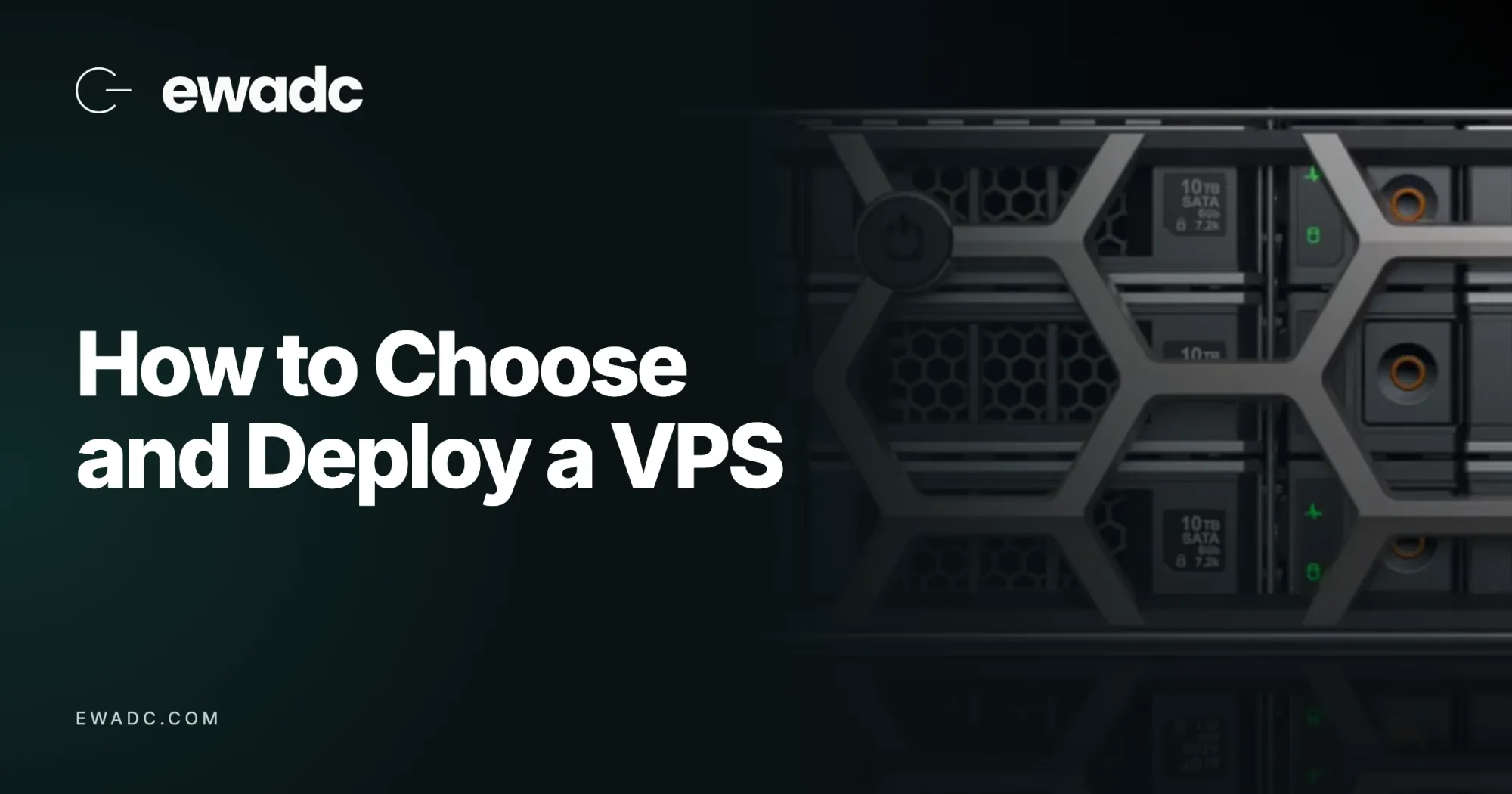 How to Choose and Deploy a VPS: A Practical Guide